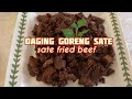 sate fried beef easy and simple