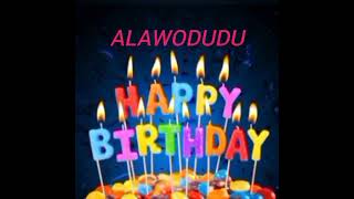 Alawodudu Name Happy Birthday to you Video Song Happy Birthday Song with names