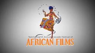 2018 Cascade Festival of African Films (opening animation)