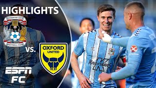 ⚽️ GOALS GALORE! 🚨  Coventry City vs. Oxford United | FA Cup Highlights | ESPN FC