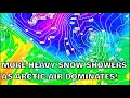 More Heavy Snow Showers as Arctic Air Dominates! 19th November 2024