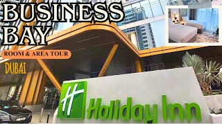 Is Holiday Inn Dubai Business Bay Worth It? Full Hotel Tour \u0026 Review! #travel #dubai #review