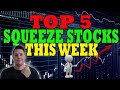 ✅✅ TOP 5 Stocks Set to SQUEEZE ⚠️ HIGHEST Short SCORE Stocks 💰 MUST WATCH VIDEO