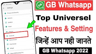 GB Whatsapp Universel top Features & Setting | Universal setting in GB Whatsapp | GB Whatsapp tricks
