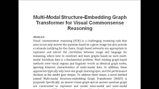 Multi Modal Structure Embedding Graph Transformer for Visual Commonsense Reasoning