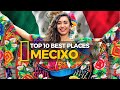 Explore the Top 10 Must-Visit Cities in Mexico Before Travel