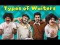 Types Of Waiters | Funny Video | 4 Heads