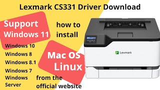 Lexmark CS331 Driver Download and Setup Windows 11 Windows 10, Mac 13, Mac 12