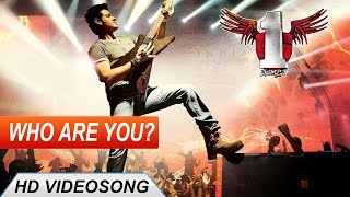 1 Nenokkadine Telugu Movie || Who Are You Video Song || Mahesh Babu, Kriti Sanon, DSP