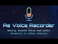 Ae Voice Recorder for After Effects