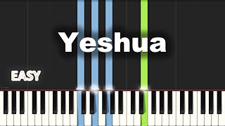 Yeshua | EASY PIANO TUTORIAL BY Extreme Midi