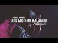 Pongki Barata-Aku Milikmu Malam Ini (Felix Cover) | 30second