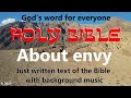 About envy • Just written text of the Bible with background music