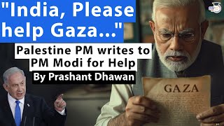 India please help Gaza | Palestine PM asks PM Modi for help in Israel Gaza Ceasefire