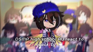 DSMP high school AU react to quackity [🇬🇧/🇹🇭]