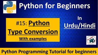 #15- Type conversion In Python in Hindi | Python Tutorial for beginners in Hindi