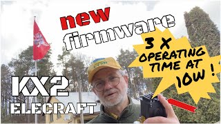 Elecraft KX2 new firmware gives 3 times more operating time at full 10W !