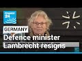 Germany's defence minister resigns amid Ukraine criticism • FRANCE 24 English