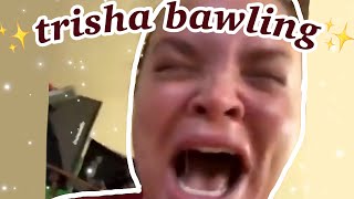 trisha bawling over hate from H3 fans
