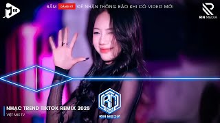 NONSTOP 2025 MIXTAPE | NHẠC TRẺ REMIX 2025 HAY NHẤT HIỆN NAY | NONSTOP 2025 VINAHOUSE CỰC MẠNH P1