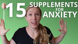 Natural Supplements and Treatments for Anxiety: What the Research Says About Supplements for Anxiety