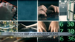 Arizonans warned to watch out for holiday scams
