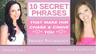 10 Phrases That Make Him Fall For You And Crave Your Presence (Using Proven Psychology That WORKS!)