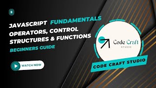Ep2 - Mastering Operators, Control Structures, and Functions: JavaScript Fundamentals