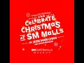 Happy SM Mallidays and Celebrate Christmas at SM Malls! | SM Theme Song Mashup