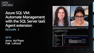 Azure SQL VM: What is SQL Server IaaS Agent Extension (Ep. 2) | Data Exposed