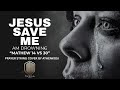 Jesus please save me || Athenkosi || prayer strings