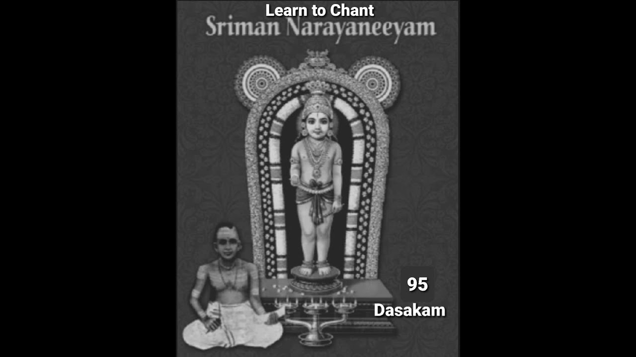 SRIMAN NARAYANEEYAM Dasakam - 95 Chanting(Learning Aid) - YouTube