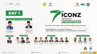 7TH ICONZ | INDONESIA CONFERENCE OF ZAKAT | AN INTERNATIONAL CONFERENCE - DAY 1