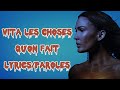 VITAA LES CHOSES QU'ON FAIT LYRICS/PAROLES