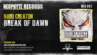 Hard Creation - Break Of Dawn (NEO031) (2006)