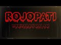 ROJOPATI - Hamparan Malam