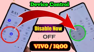 How to Disable Device Control in Vivo & Iqoo | How to Off Device Control in Vivo & Iqoo phones