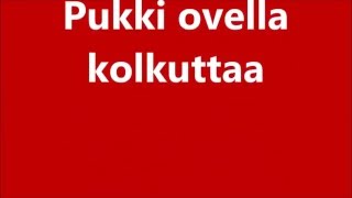 PUKKI OVELLA KOLKUTTAA: Pentti Hiltunen