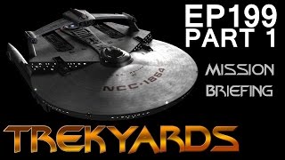 Trekyards EP199 - Miranda Class (Part 1)