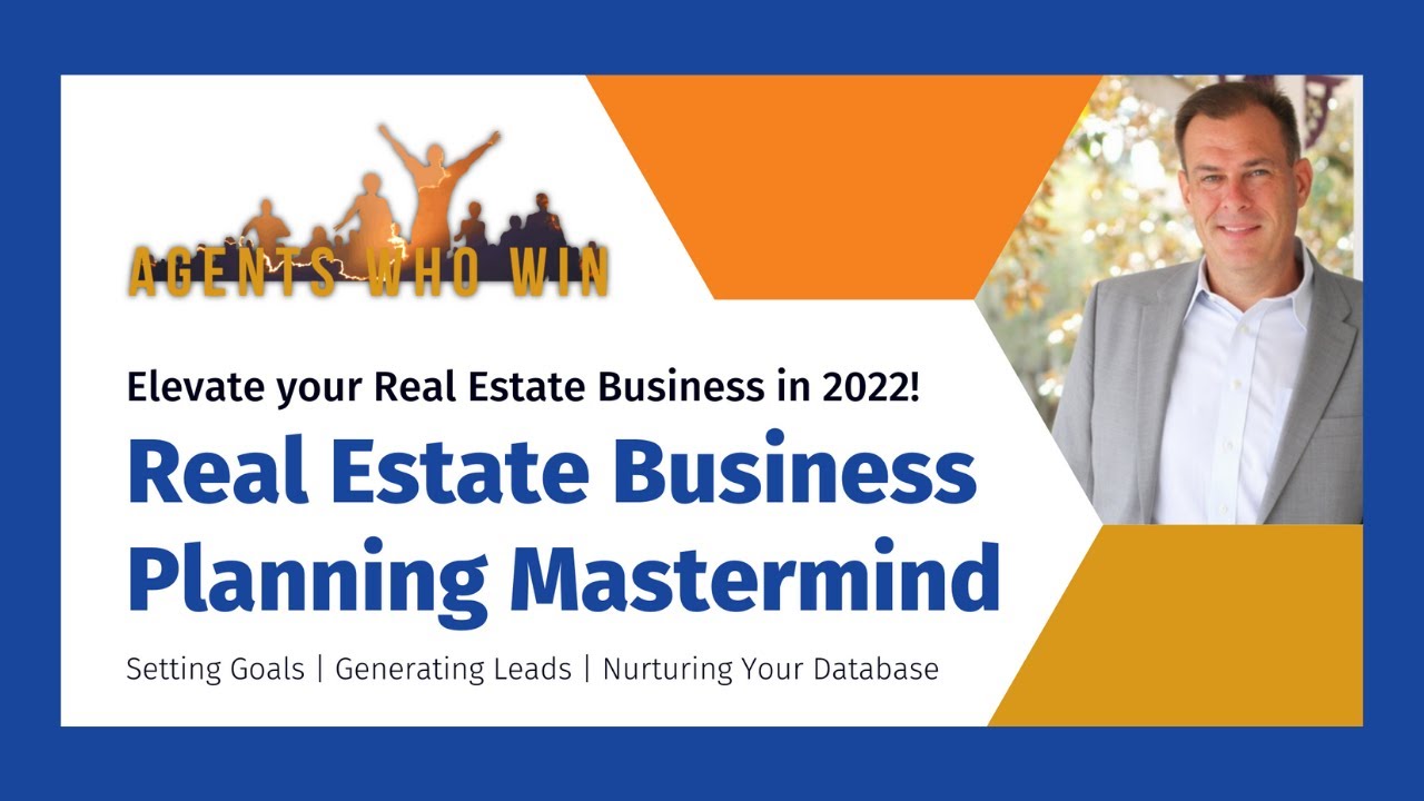 2022 Real Estate Business Planning Mastermind - YouTube