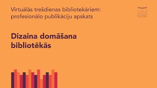 Virtuālā trešdiena | Dizaina domāšana bibliotēkās