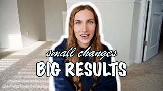What *ACTUALLY* HELPED ME! || Small Changes, Big Results! || Part 4