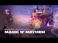 Magic n’ Mayhem | Original Soundtrack - Teamfight Tactics