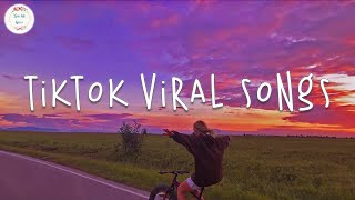 Tiktok viral songs 2024 🍹 Tiktok songs 2024 ~ Trending tiktok 2024