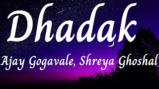 Dhadak lyrics ( Title track )| Dhadak | Ishaan & Janhvi | Ajay Gogavale & Shreya Ghoshal | Ajay-Atul