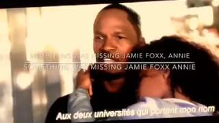 Annie, Something Was Missing, (Jamie Foxx) 2014 part 1