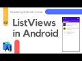 Custom ListViews in Android - Mastering Android Course #42
