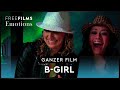 B-Girl – Tanz ist Dein Leben! - Tanzdrama, ganzer Film auf Deutsch kostenlos schauen in HD