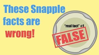 9 facts Snapple got wrong