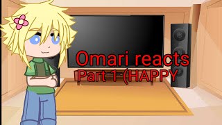 OMARI reacts to | Part 1 | Happy